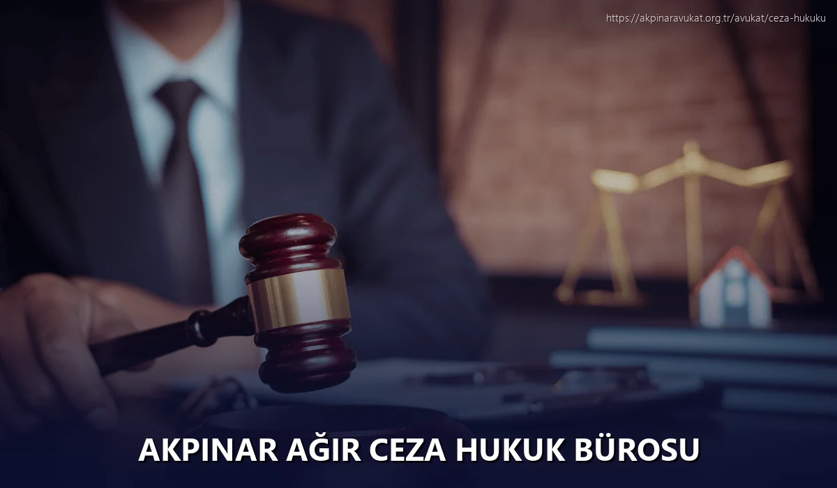 Akpinar Ağır Ceza Hukuk Bürosu