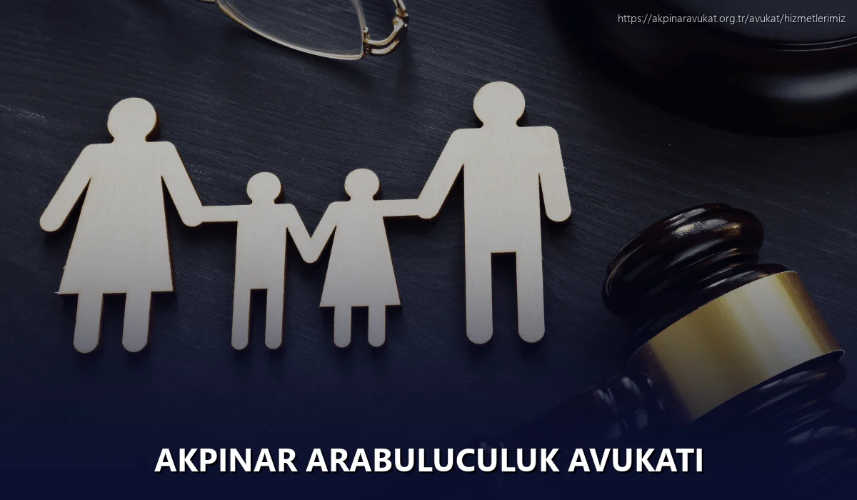 Akpinar Arabuluculuk Avukatı