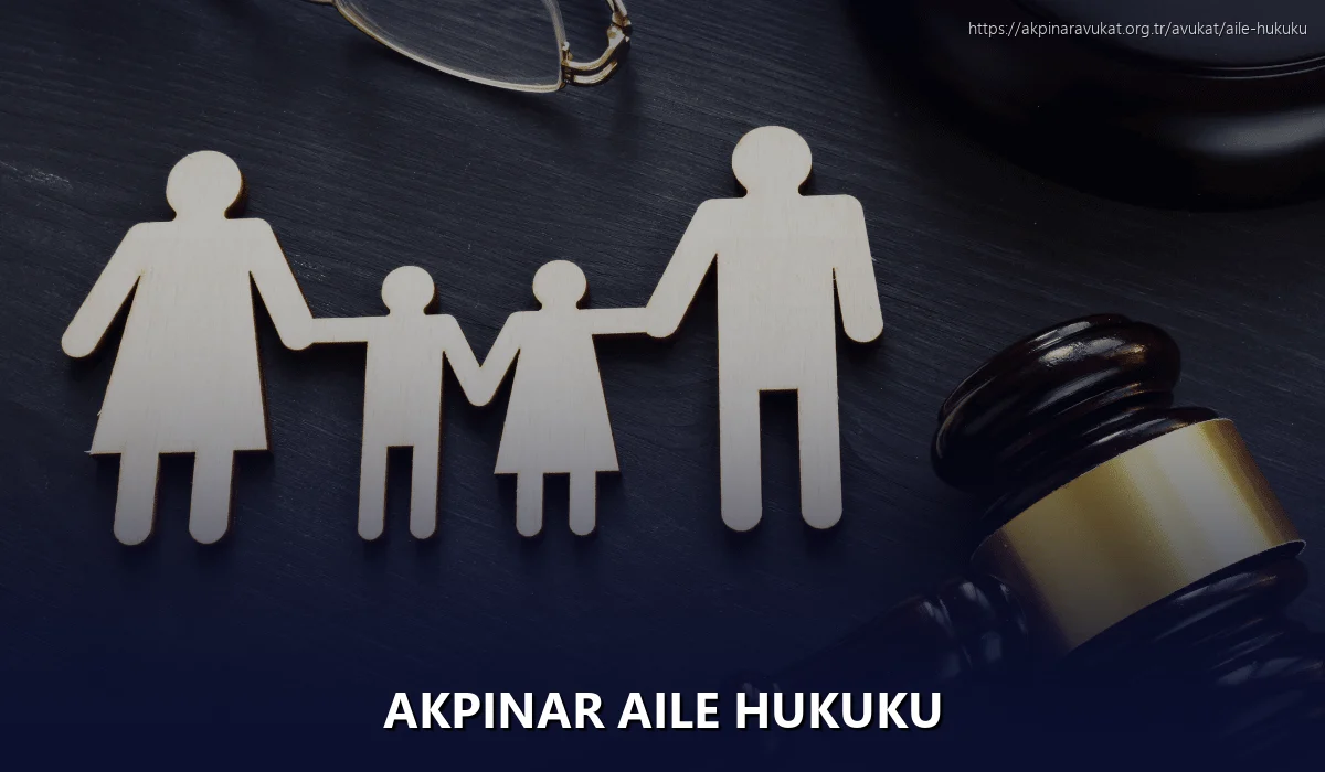 Akpinar Aile Hukuku